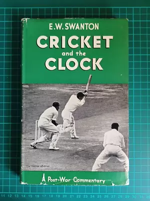 £7.50 • Buy Cricket And The Clock - E W Swanton - H/B - D/J - Hodder - 1952 1st Edition
