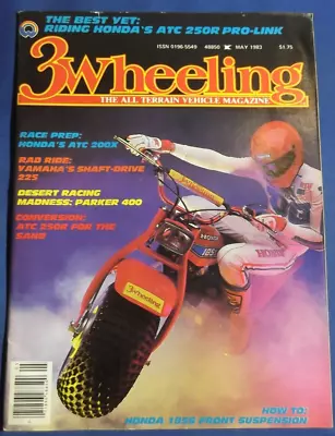 3wheeling MAGAZINE-MAY 1983-HONDA ATC 250R PRO LINK-PARKER 400-VINTAGE ATV • $64