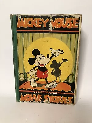 Original Antique Vintage Mickey Mouse Movie Stories Book Disney 1931 • $44.41