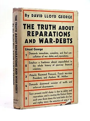 DAVID LLOYD GEORGE The Truth About Reparations And War-Debts 1st 1932 HB DW • £18