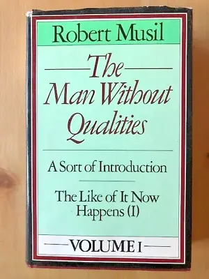 THE MAN WITHOUT QUALITIES VOLUME I By ROBERT MUSIL - H/B D/W - £3.25 UK POST • $50.52