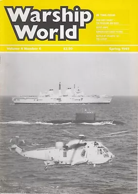 Warship World Volume 4 Number 6 (Spring 1993) • £3.99