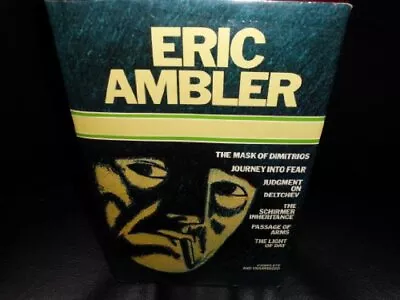 The Mask Of Dimitrios; Journey Into Fear; Judgment O... By Ambler Eric Hardback • £23.99