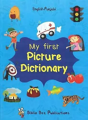£15.48 • Buy My First Picture Dictionary: English-Punjabi: 2016 By M Watson (Paperback, 2016)