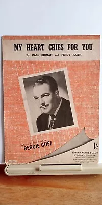 My Heart Cries For You Broadcast By Reggie Goff Vintage Sheet Music • $1.79