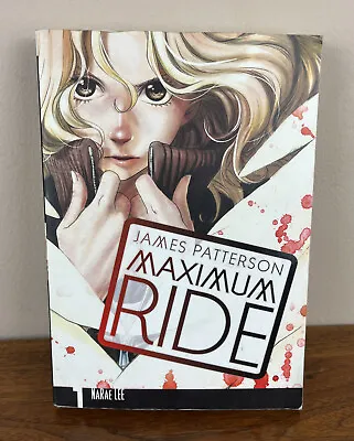 Maximum Ride: The Manga Vol. 1 - Paperback By James Patterson  • $9.99