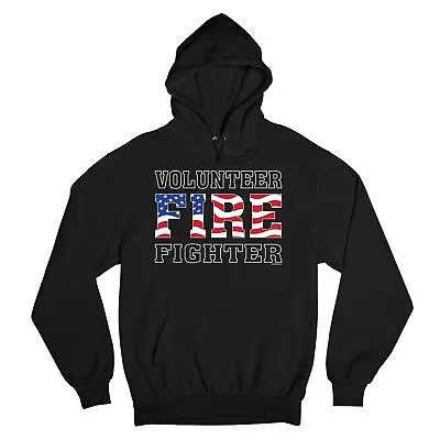 Volunteer Fire Fighter Sweatshirt Fire And Rescue Courage Patriotic Hoodie • $36.95