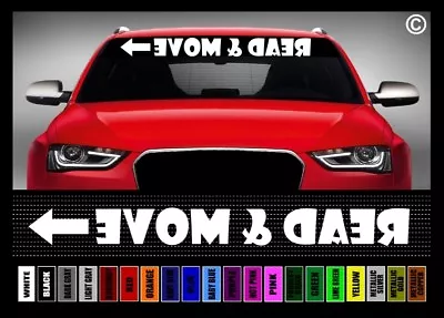 40  Read & Move (Mirrored) Funny Cute JDM Car Decal Sticker Windshield Banner • $10.49