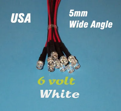 10 X LED - 5mm PRE WIRED 6 VOLT WIDE VIEW ANGLE WHITE  • $5.99