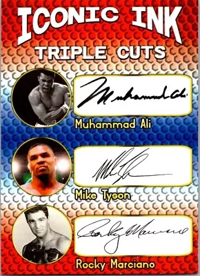 Iconic Ink Triple Cuts Muhammad Ali Mike Tyson Rocky Marciano Facsimilie Autos • $4.99