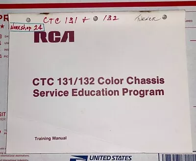$15 • Buy RCA CTC 131/132 Color Chassis Service Ed Program Workshop 24 Training Manual