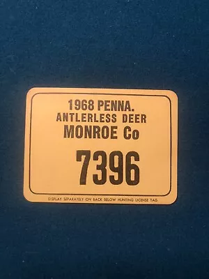 1968 PA Pennsylvania Antlerless Deer Hunting License County Monroe • $20