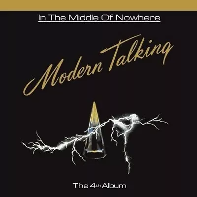 Modern Talking : In The Middle Of Nowhere CD • $9.99