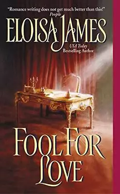 £4.86 • Buy Fool For Love By Eloisa James