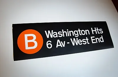 New York City Subway B Washington Hts West End Express Roll Sign R32 MTA NYC TA • $59.99