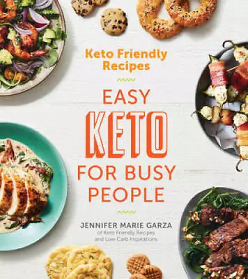 Keto Friendly Recipes: Easy Keto For Busy People - Paperback - GOOD • $5.33