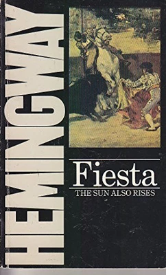 £2.68 • Buy Fiesta: The Sun Also Rises By Hemingway, Ernest Paperback Book The Cheap Fast
