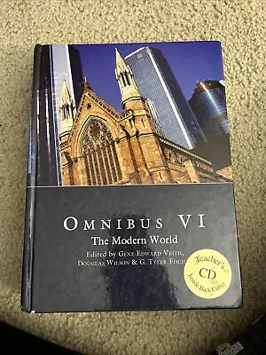 OMNIBUS VI: THE MODERN WORLD TEXT AND TEACHER CD By Gene Edward & Douglas Wilson • $99.99