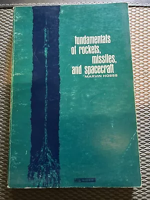 Fundamentals Of Rockets Missiles And Spacecraft (Paperback Or Softback) • $17.99