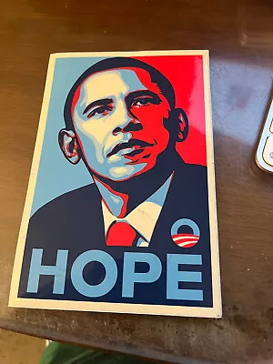 Rare Shepard Fairey Barack Obama Hope Sticker 2008 Appx 5 X 7 President Michelle • $9