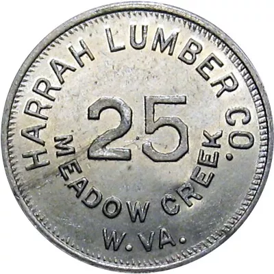 Meadow Creek West Virginia R10 Lumber Scrip Good For Token Harrah Lumber Co 25 • $102.51