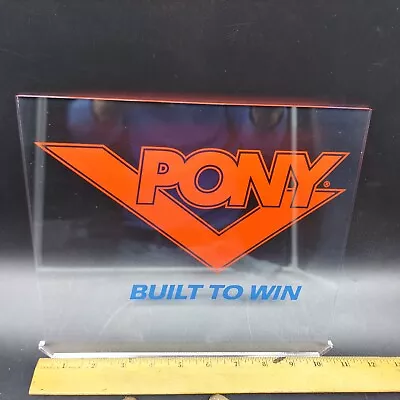 1990  PONY  Plexiglass Acrylic Sign • $22