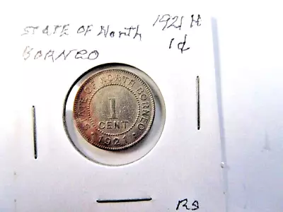 1921 H Great Britain State Of North Borneo 1 ( One ) Cent Coin • $9