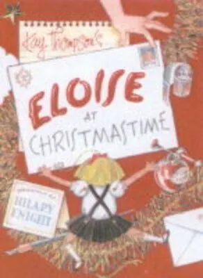 Eloise At Christmastime By Thompson Kay Hardback Book The Fast Free Shipping • $7.69