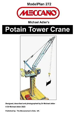 Meccano Model Plan - Potain Tower Crane • £3.90
