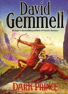 Dark Prince (Lion Of Macedon)David Gemmell- 9780712634922 • £3.28