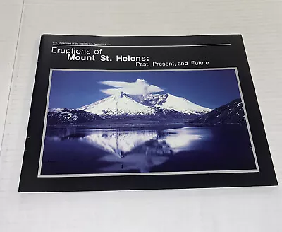 Eruptions Of Mount St. Helens Past Present Future Robert Tilling Vintage 1990s • $14.99