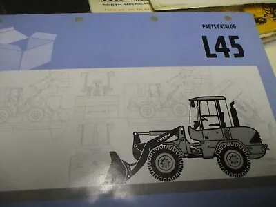 Volvo L45 Wheel Loader Parts Manual • $89.95