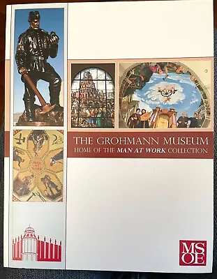 The Grohmann Museum: Home Of The Man  At Work  Collection 2011 • $4.38