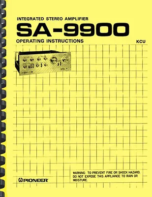 Pioneer SA-9900 Stereo Amplifier OWNER'S MANUAL And Brochure • $19.95