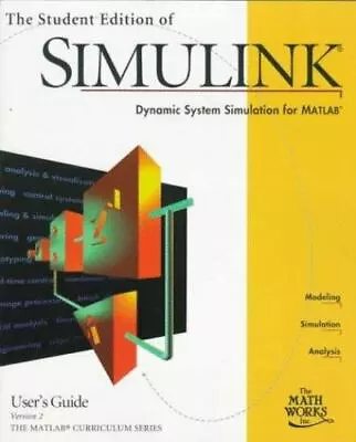 Student Edition Of SIMULINK V2 User's Guide • $10.32