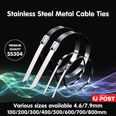 SS304 Stainless Steel Cable Ties Marine Grade Zip Lock Straps Wrap 100-800mm AU • $6.25