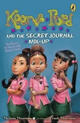 Keena Ford And The Secret Journal Mix-Up By Thomson Melissa  Paperback • $4.47