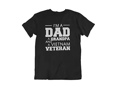Dad Grandpa Vietnam Veteran Shirt Veterans Day US Army American History USA Hero • $16.99