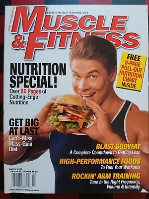 Joe Weider’s Muscle & Fitness Magazine March 1998 Bodybuilding/Training • $12