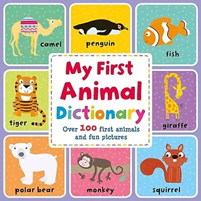 My First Animal Dictionary (My First Picture Dictionary) • £2.48