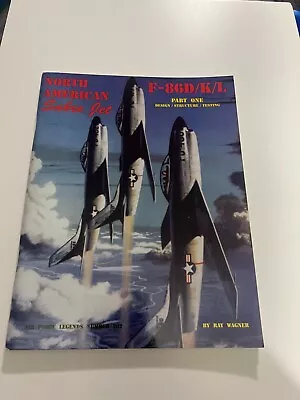 Air Force Legends 202 Sabre Jet F-86D/K/L Part One Design Tes Aircraft Reference • $49.99