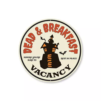 $72.21 • Buy Dead & Breakfast Vacancy Metal Sign