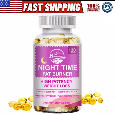 Night Time Fat Burner Capsules Weight Loss Boost Metabolism Support Sleep 120Cap • $13.98