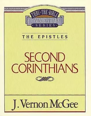 Second Corinthians (Thru The Bible) - McGee J. Vernon • $8.91