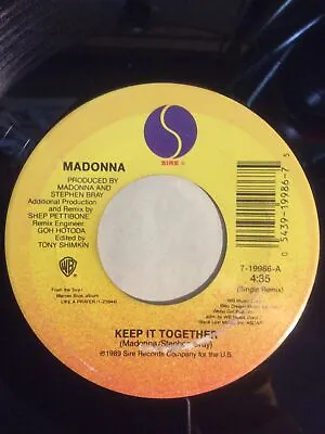 Madonna 45 Vinyl 7  Keep It Together 2 Mixes 1989 Sire Warner LP Like A Prayer • $14.99
