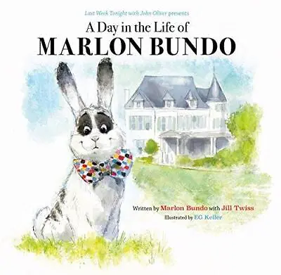 Last Week Tonight With John Oliver Presents: A Day In The Life Of Marlon Bundo • £4.20