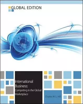 International Business By Hill Charles W. L. Book The Cheap Fast Free Post • £3.50