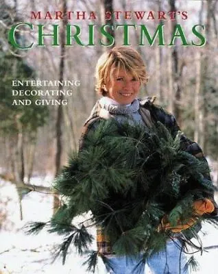 Martha Stewart's Christmas: Entertaining Decorating And Giving [ Martha Stewart • $4.20