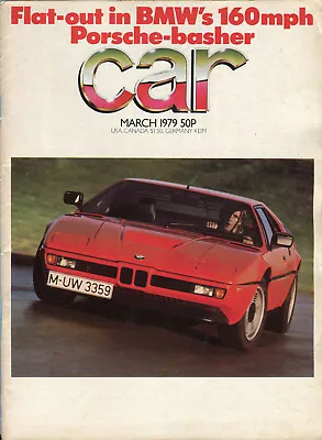 CAR Magazine March 1979 Lamborghini BMW M1 Napier Range Rover Mercedes G • £7.50