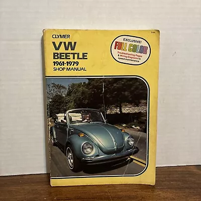 Clymer VW Beetle 1961-1979 Shop Manual Repair Full Color #A104 Volkswagen Ghia! • $9.49